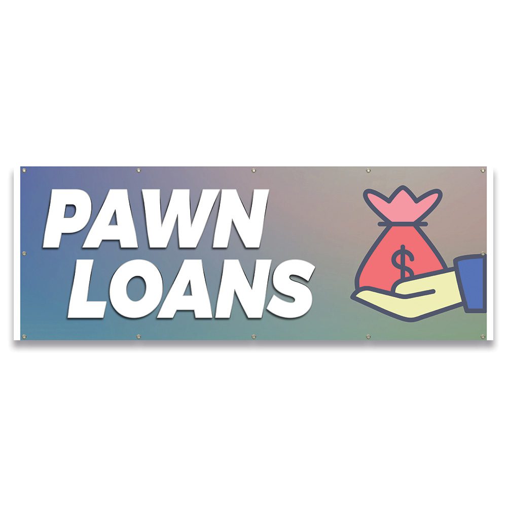 Pawn Loans Banner Concession Stand Food Truck Single Sided